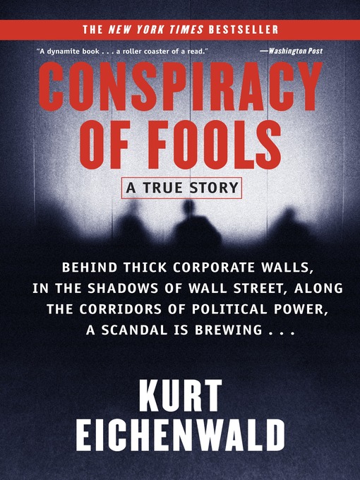 Title details for Conspiracy of Fools by Kurt Eichenwald - Wait list